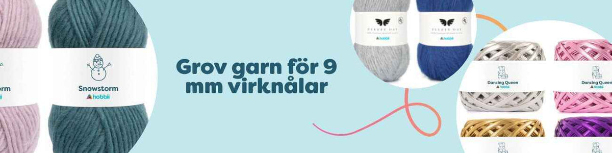 Grov garn för 9 mm virknålar