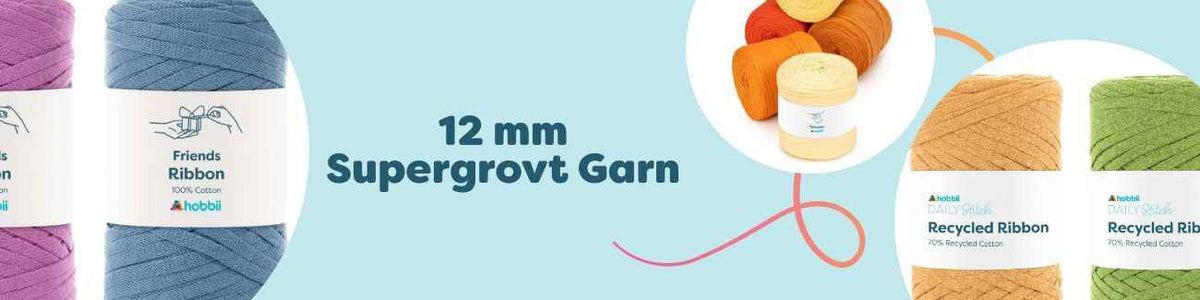 12 mm Supergrovt Garn