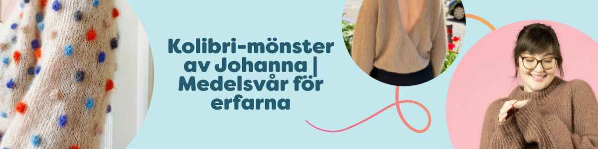 Kolibri-mönster av Johanna – medelsvåra stick- och virkmönster för erfarna; tröjor och koftor som Andy, Camille, Edgar, Auguste och Pauline hos Hobbii.