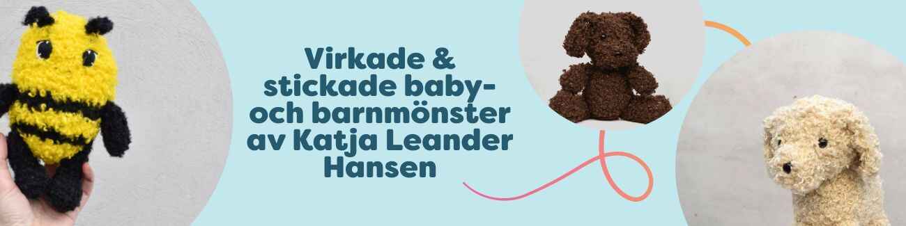 Virkade & stickade baby- och barnmönster av Katja Leander Hansen