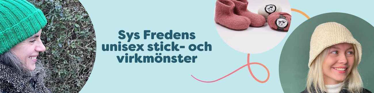 Sys Fredens unisex stick- och virkmönster: mössor, bucket hats och tofflor på modeller i neutrala toner, passform för alla.