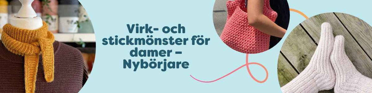 Kollektionsbild med nybörjarvänliga virk- och stickmönster för damer – sjalar, halsdukar, bucket hats, väskor och sockor i mjukt garn från Hobbii.