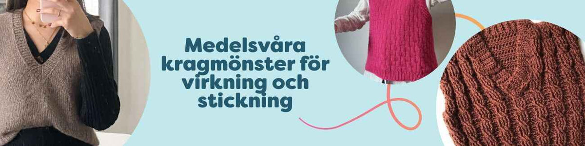 Medelsvåra kragmönster för virkning och stickning