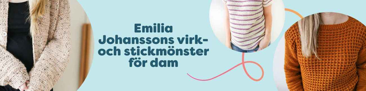 Emilia Johanssons virk- och stickmönster för dam