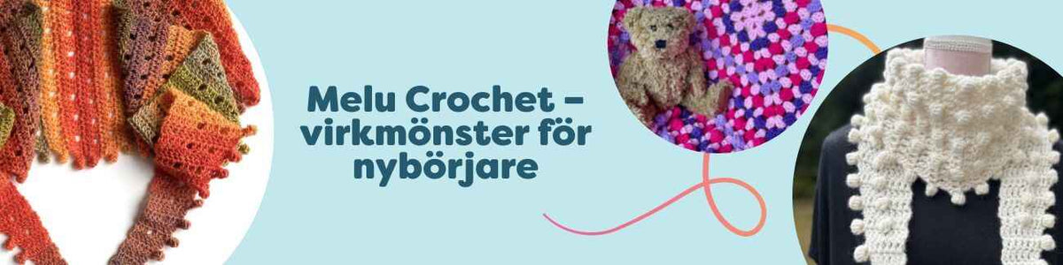 Kollektion med Melu Crochet-virkmönster för nybörjare – halsdukar, sjalar, filtar och rutor i klara färger på vit bakgrund.
