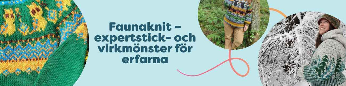 Faunaknit – expertstick- och virkmönster för erfarna