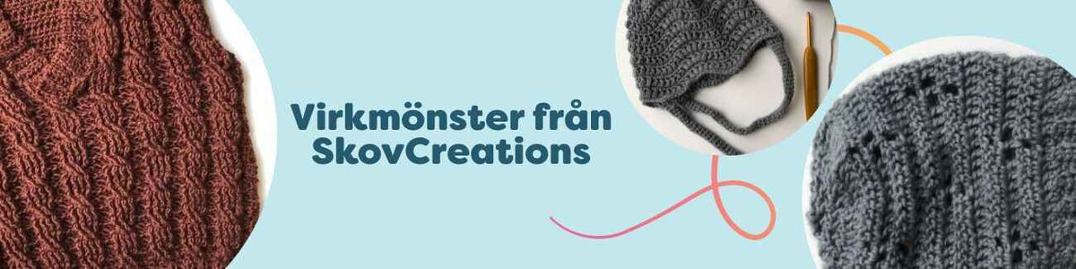 Kollektion med virkmönster från SkovCreations: vågmönstrad mössa, blå basker, klöverhätta och barnväst på ljus, stilren bakgrund.