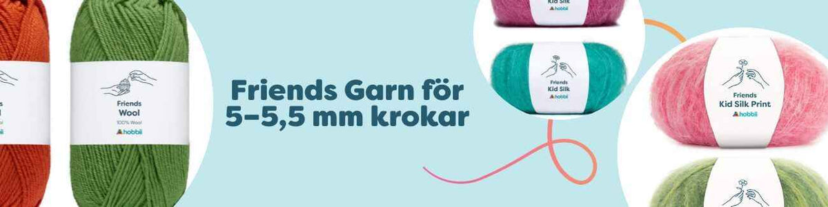 Garnnystan från Hobbii Friends för 5–5,5 mm krokar & stickor: Wool, Kid Silk och Kid Silk Print i många färger.