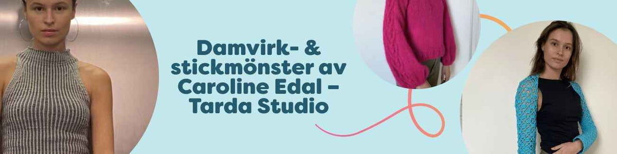 Bild som visar kollektionen av Caroline Edal för Tarda Studio: toppar, bolero, kjol och byxor – virk- och stickmönster i modern stil från Hobbii.