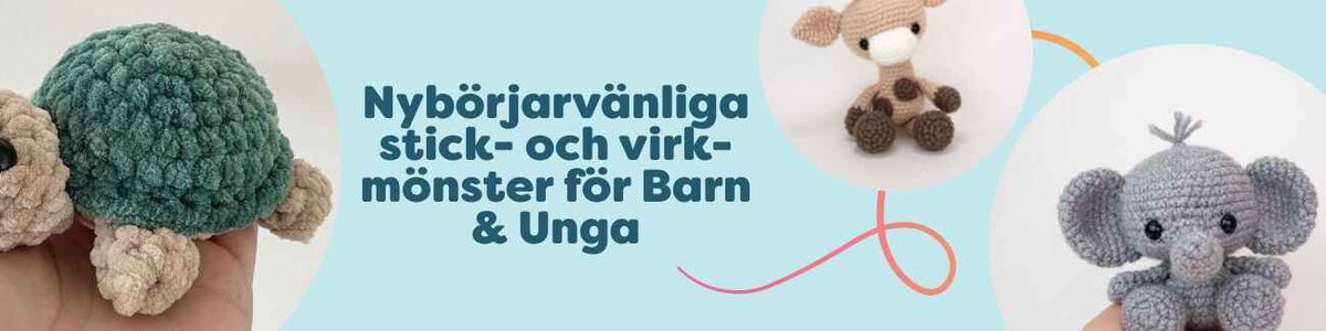 Nybörjarvänliga stick- och virkmönster för barn och unga – leksaker, filtar, tröjor och accessoarer i mjuka färger från Hobbii.