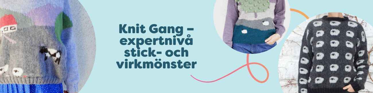 Knit Gang – expertnivå stick- och virkmönster