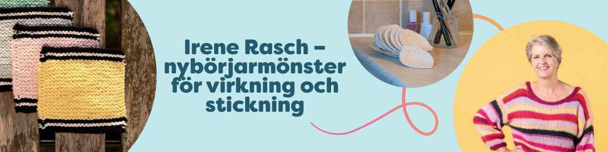 Irene Rasch – nybörjarmönster för virkning och stickning