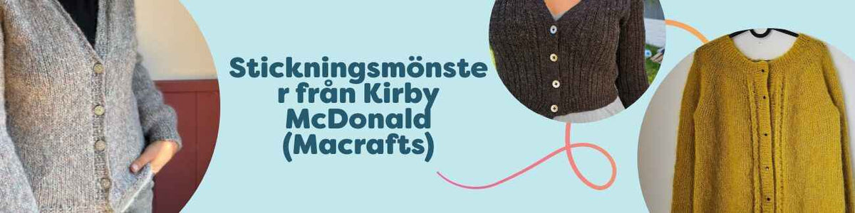 Stickningsmönster från Kirby McDonald (Macrafts)