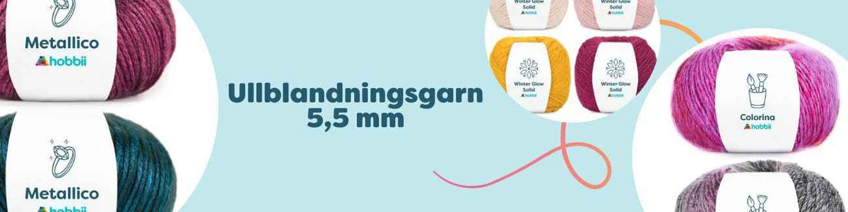 Ullblandningsgarn 5,5 mm från Hobbii – nystan av Metallico, Winter Glow, Winter Glow Solid, Colorina och Bouclé i flera färger, med stickor och virknål.
