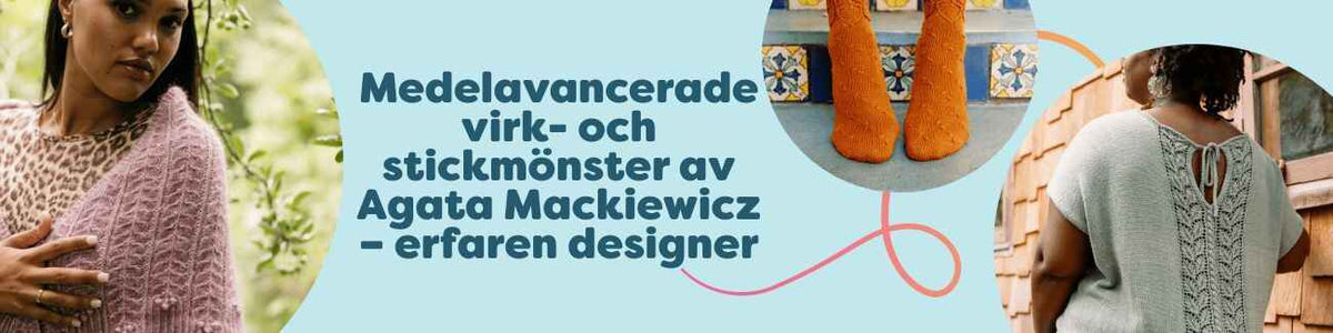 Medelavancerade virk- och stickmönster av Agata Mackiewicz – erfaren designer
