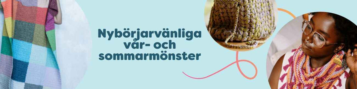 Nybörjarvänliga vår- och sommarmönster
