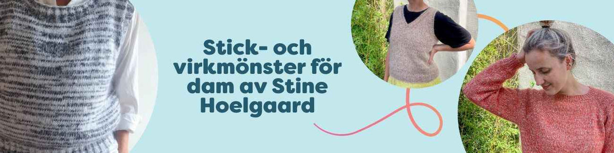 Stick- och virkmönster för dam av Stine Hoelgaard