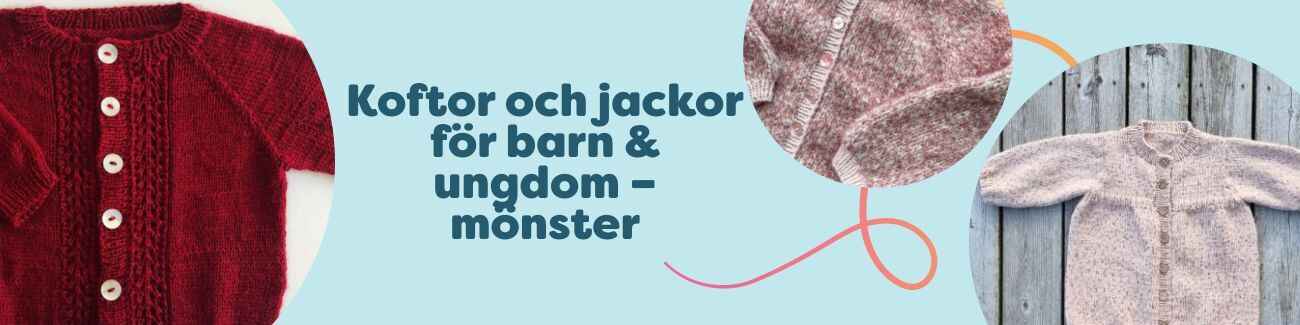 Koftor och jackor för barn och ungdom i olika färger, stickade och virkade plagg med garn från Hobbii.