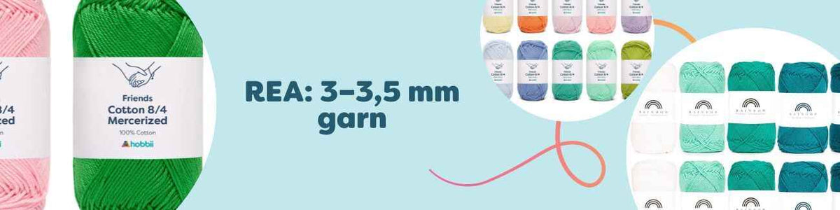 REA: 3–3,5 mm garn