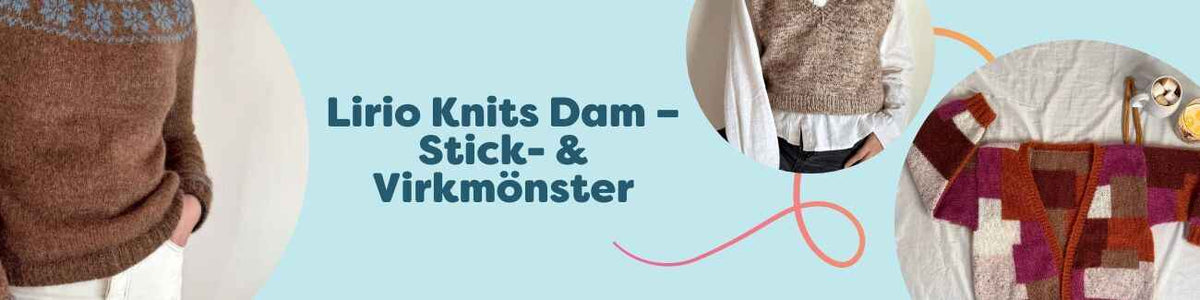 Kollektion Lirio Knits Dam med stick- och virkmönster för dam – tröjor, västar, linnen och mössor i modern stil, visade i mjuka garnfärger.