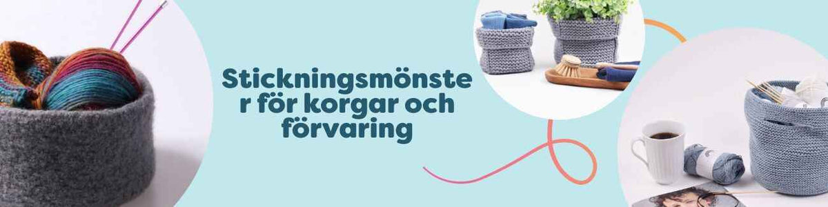 Kollektion med stickade korgar och förvaringsprojekt – runda och kvadratiska korgar samt garnpåse, stickade i kraftigt garn från Hobbii.