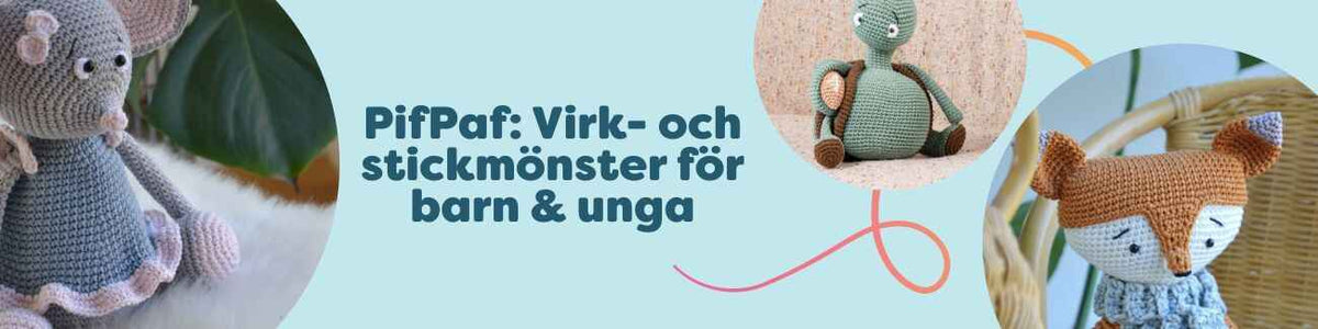Kollektionen PifPaf med virk- och stickmönster för barn och unga: amigurumi som Fie the Mouse, Theo the Turtle och Miko the Fox från Hobbii.