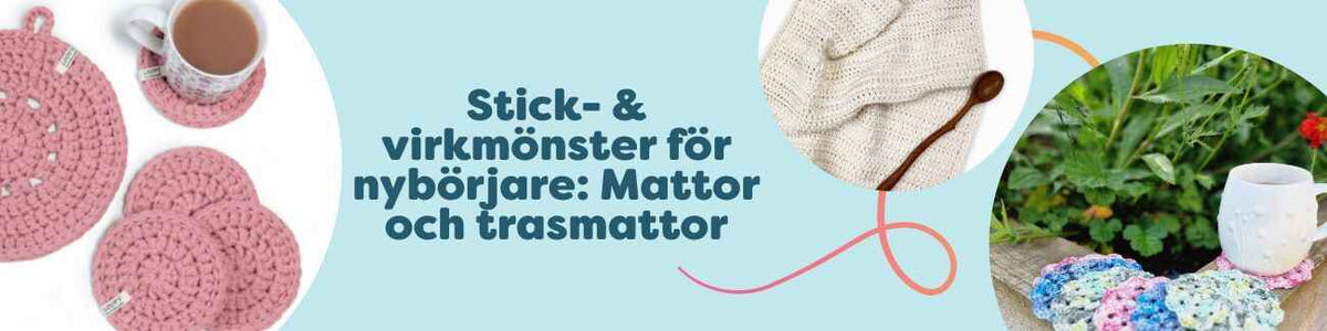 Stick- & virkmönster för nybörjare: Mattor och trasmattor