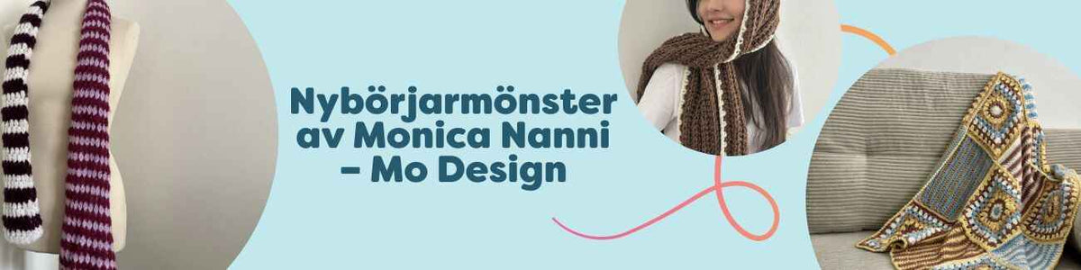 Kollektion med nybörjarmönster av Monica Nanni – Mo Design hos Hobbii: halsdukar, babyfiltar, hängande korgar och tote bags i mjuka garner.
