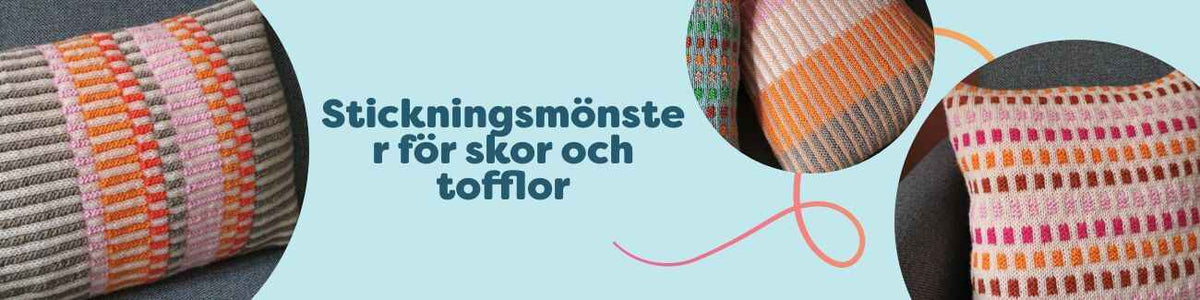 Stickningsmönster för skor och tofflor