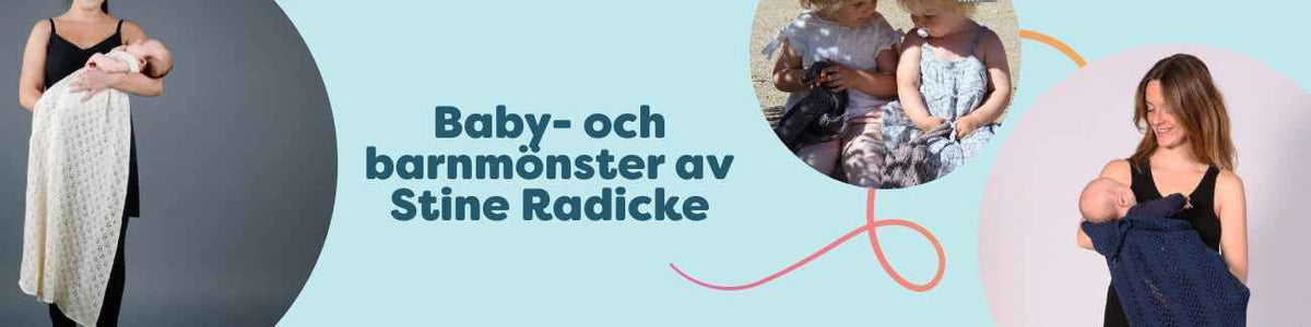Kollektion med baby- och barnmönster av Stine Radicke: dopklänningar, babyfiltar och sommarhatt i mjuka garner, presenterade av Hobbii.