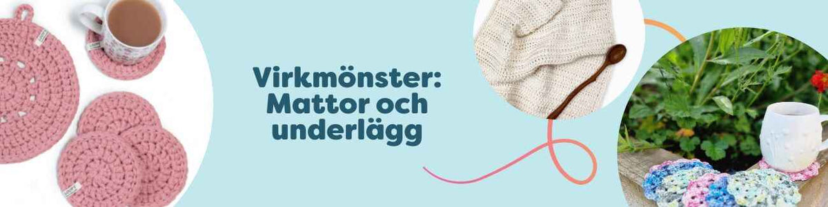 Virkade mattor, grytunderlägg och glasunderlägg i olika storlekar och färger, stylade i ett skandinaviskt hem med garn från Hobbii.
