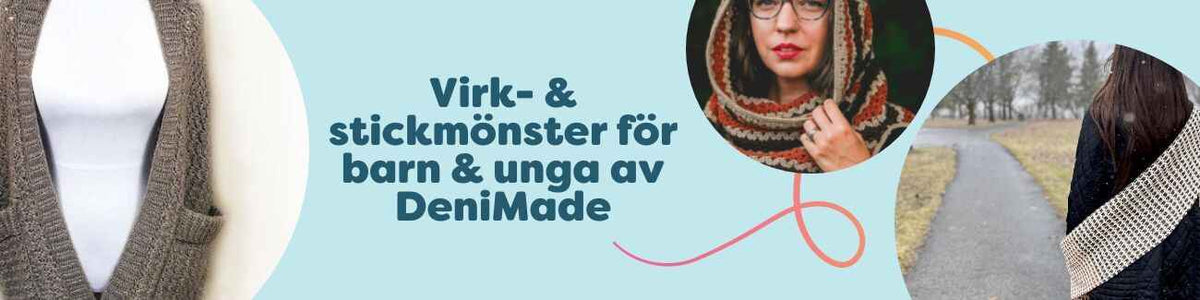Kollektion med virk- & stickmönster för barn och unga av DeniMade hos Hobbii – mössa, halsduk, sjal m.m., nivå: medel.
