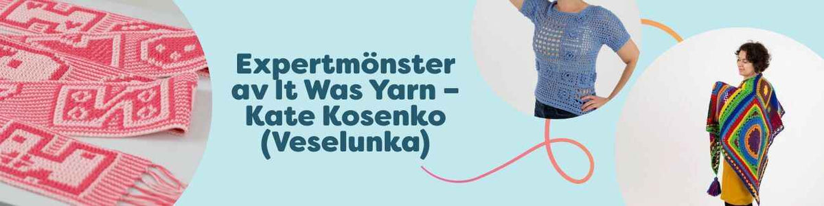 Expertmönster av It Was Yarn – Kate Kosenko (Veselunka)