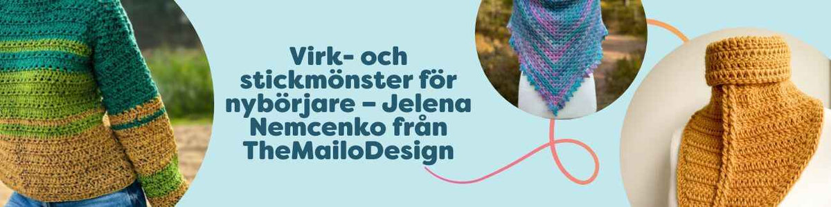 Virk- och stickmönster för nybörjare – Jelena Nemcenko från TheMailoDesign