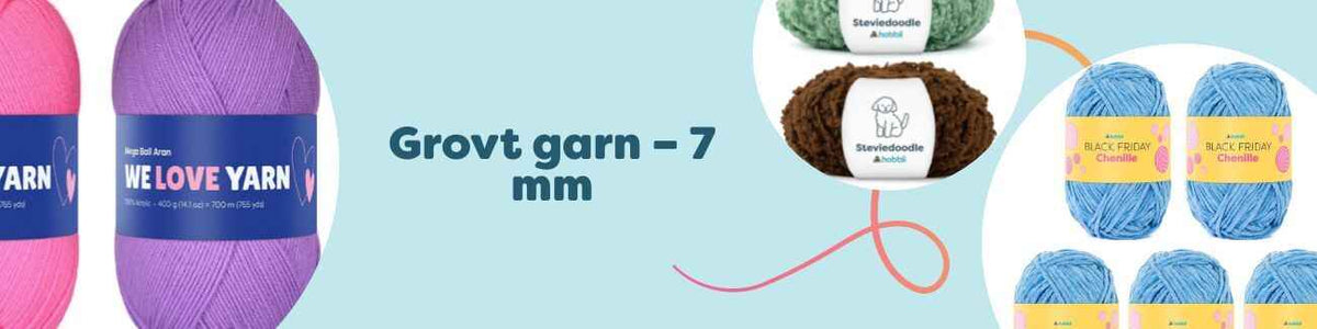 Grovt garn – 7 mm