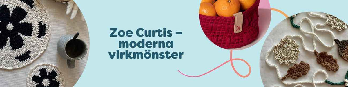 Zoe Curtis – moderna virkmönster