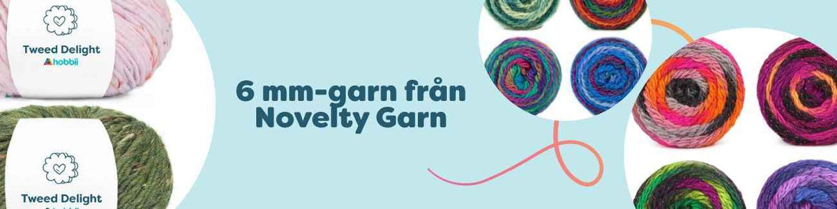 6 mm-garn från Novelty Garn i flera färger och strukturer, passande för stickor och virknål 6 mm till tröjor, mössor och filtar.