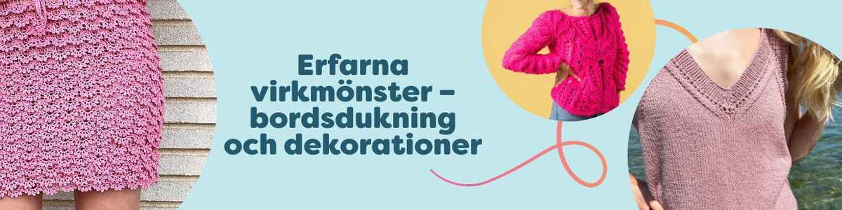 Erfarna virkmönster – bordsdukning och dekorationer