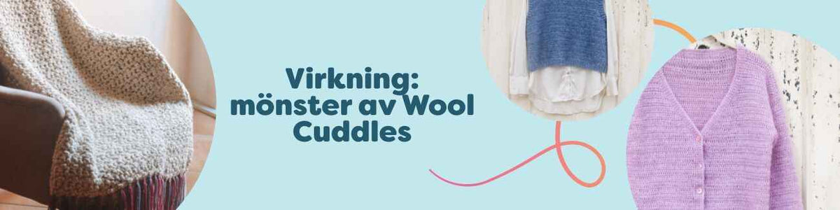 Virkning: mönster av Wool Cuddles