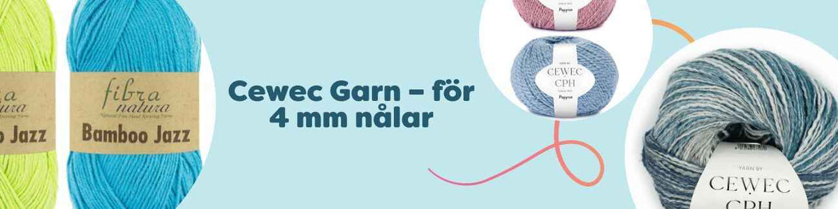 Cewec Garn – för 4 mm nålar