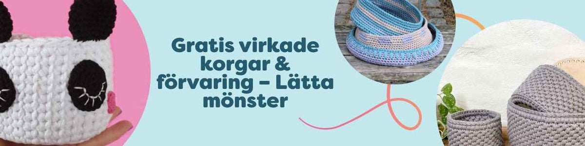 Gratis virkade korgar och förvaringsmönster