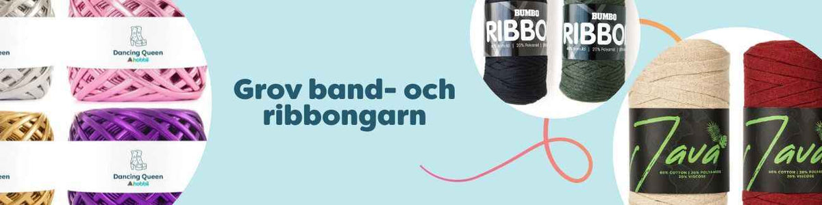 Grov band- och ribbongarn
