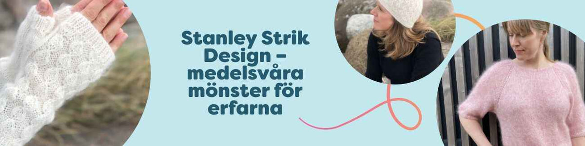 Stanley Strik Design – medelsvåra mönster för erfarna