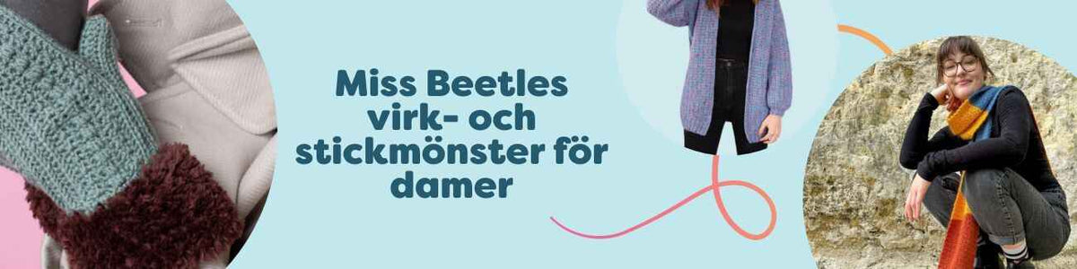 Kollage med Miss Beetles virk- och stickmönster för damer: tröja, kofta, halsduk, vantar och väst i mjukt garn från Hobbii.