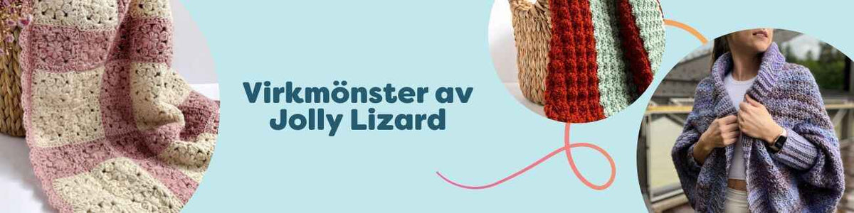 Kollage med virkmönster av Jolly Lizard: babyfilt, pläd, cocoon-kofta och korgar i både neutrala och färgstarka garner från Hobbii.