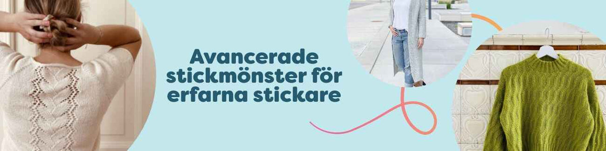 Avancerade stickmönster för erfarna stickare