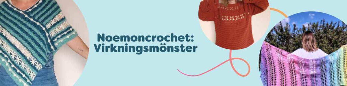 Noemoncrochet: Virkningsmönster