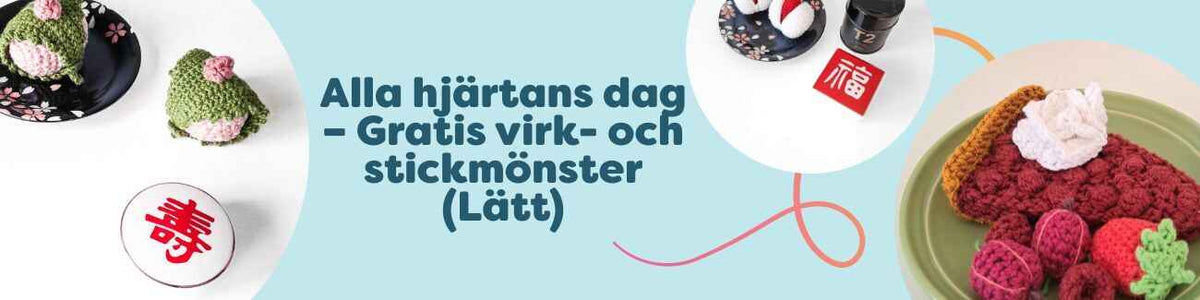 Kollektion med Alla hjärtans dag-inspirerade gratis virk- och stickmönster från Hobbii: hjärtan, söta bakelser, röda toner och presentidéer.