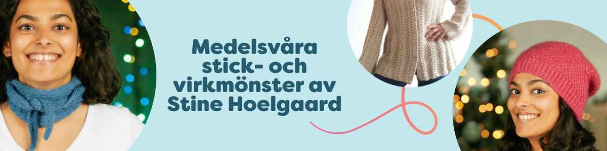 Kollektion med medelsvåra stick- och virkmönster av Stine Hoelgaard: koftor, halsdukar, mössor och T-shirts från Hobbii.