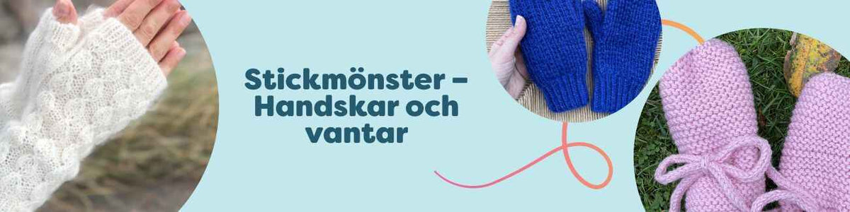 Stickmönster – Handskar och vantar